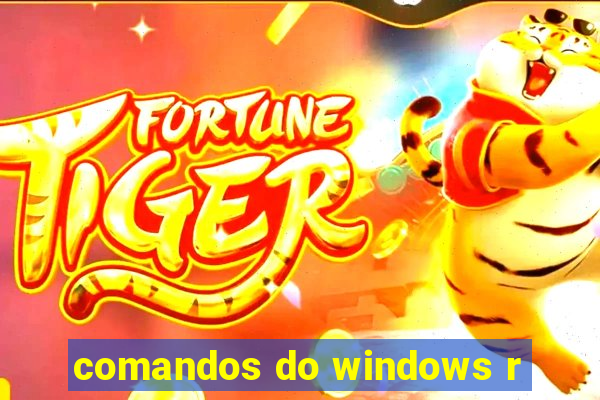 comandos do windows r